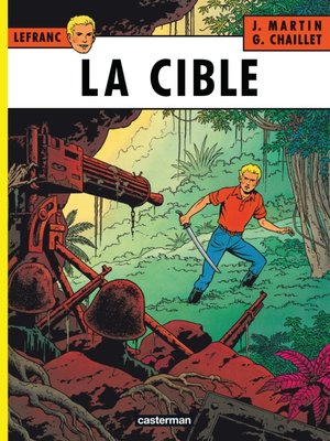cover image of Lefranc (Tome 11)--La cible